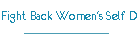 About Fight Back Women's Self Defence